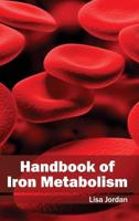 Handbook of Iron Metabolism