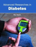 Advanced Researches in Diabetes