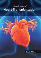 Handbook of Heart Transplantation