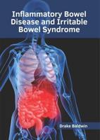 Inflammatory Bowel Disease and Irritable Bowel Syndrome