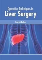 Operative Techniques in Liver Surgery