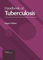 Handbook of Tuberculosis