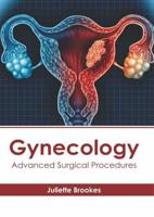 Gynecology: Advanced Surgical Procedures