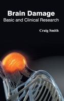 Brain Damage: Basic and Clinical Research