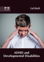ADHD and Developmental Disabilities