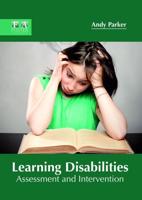 Learning Disabilities: Assessment and Intervention