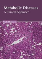 Metabolic Diseases: A Clinical Approach