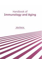 Handbook of Immunology and Aging