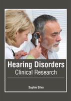 Hearing Disorders: Clinical Research