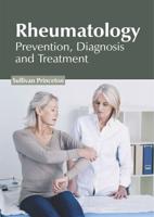 Rheumatology: Prevention, Diagnosis and Treatment