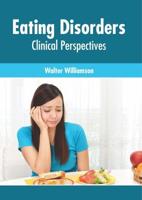 Eating Disorders: Clinical Perspectives