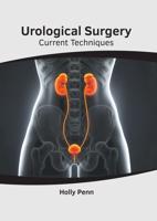 Urological Surgery: Current Techniques