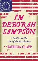 I'm Deborah Sampson