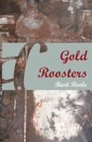 Gold Roosters