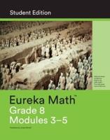 Eureka Math Grade 8 Student Edition Book #2 (Modules 3-5)