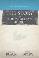 The Story of The Wesleyan Church