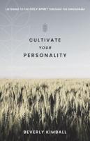 Cultivate Your Personality