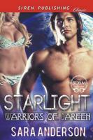 Starlight [Warriors of Dareen 1] (Siren Publishing Classic)