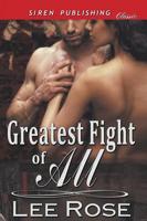 Greatest Fight of All (Siren Publishing Classic)