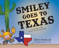 SMILEY GOES TO TEXAS