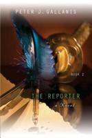 The Reporter: Part II - Redemption