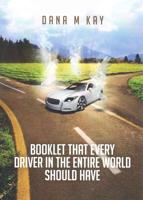 Booklet That Every Driver in the Entire World Should Have