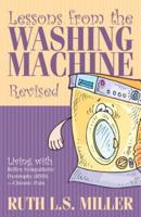 Lessons from the Washing Machine Revised Living With Reflex Sympathetic Dystrophy (Rsd) - Chronic Pain