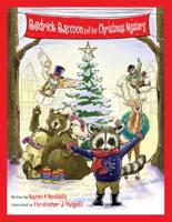 Redrick Raccoon and the Christmas Mystery