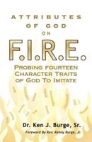 Attributes of God on F.I.R.E.