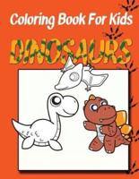 Coloring Book for Kids: Dinosaurs: Kids Coloring Book