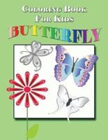 Coloring Book for Kids: Butterfly: Kids Coloring Book