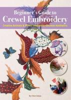 Beginner's Guide to Crewel Embroidery