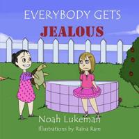 Everybody Gets Jealous