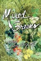 Mixed Greens: Poems from the Winter Garden