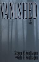 Vanished, A Contemporary Noir Mystery