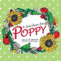 A Garden for Poppy