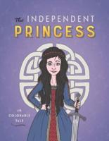 The Independent Princess: A Colorable Tale