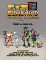 Fit Command Nutritional Curriculum Grades 3 - 5