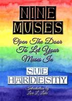Nine Muses: Open the Door to Let Your Muses In