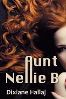 Aunt Nellie B
