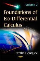 Foundations of Iso-Differential Calculus. Volume 2