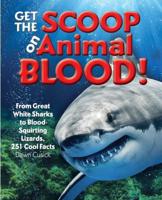 Get the Scoop on Animal Blood