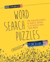 Get Smarter: Word Search Puzzles for Kids