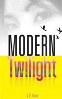 Modern Twilight