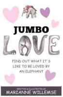 Jumbo Love
