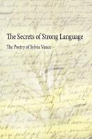 The Secrets of Strong Language