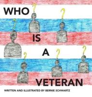 Who Is a Veteran?