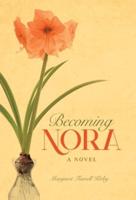 Becoming Nora