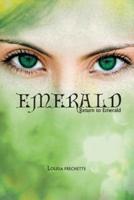 Emerald: Return to Emerald