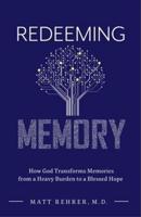 Redeeming Memory
